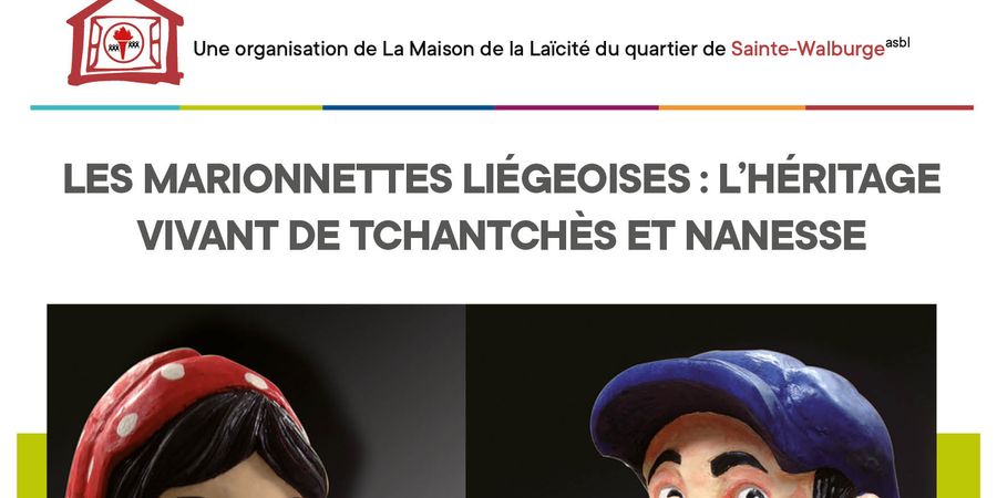 image - Les Marionnettes Liégeoises : l’héritage vivant de Tchantchès et Nanesse