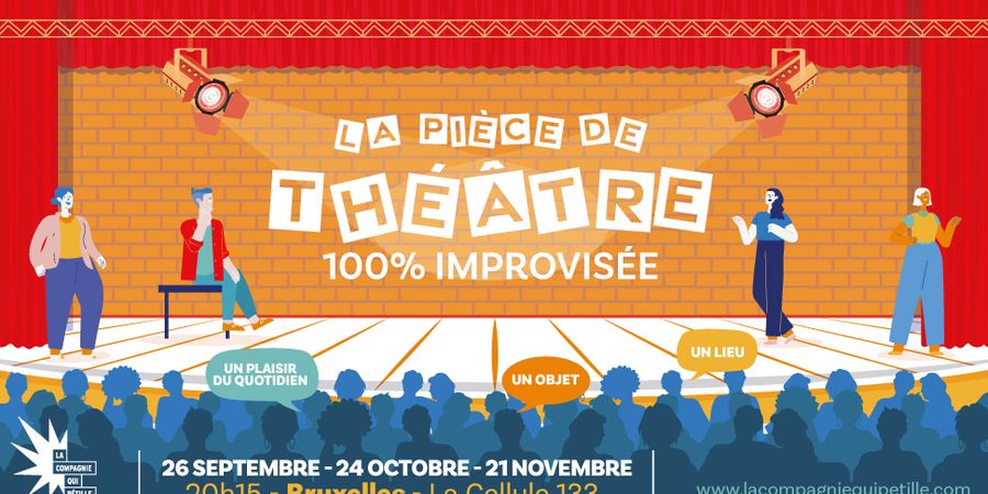 image - La Pièce de théâtre 100% improvisée