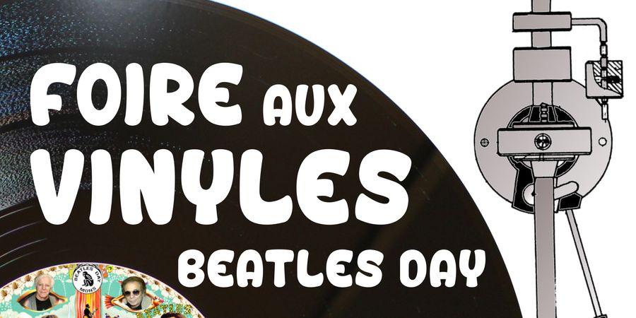 image - Foire aux vinyles Beatles Day - Des milliers de disques dans tous les styles. 