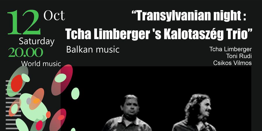 image - Transylvanian night : Tcha Limberger 's Kalotaszég trio 