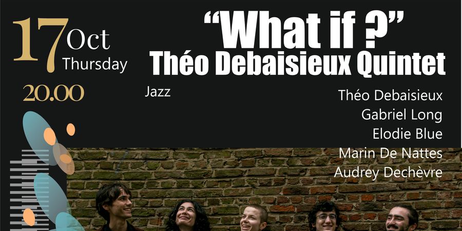 image - Théo Debaisieux Quintet - What If?