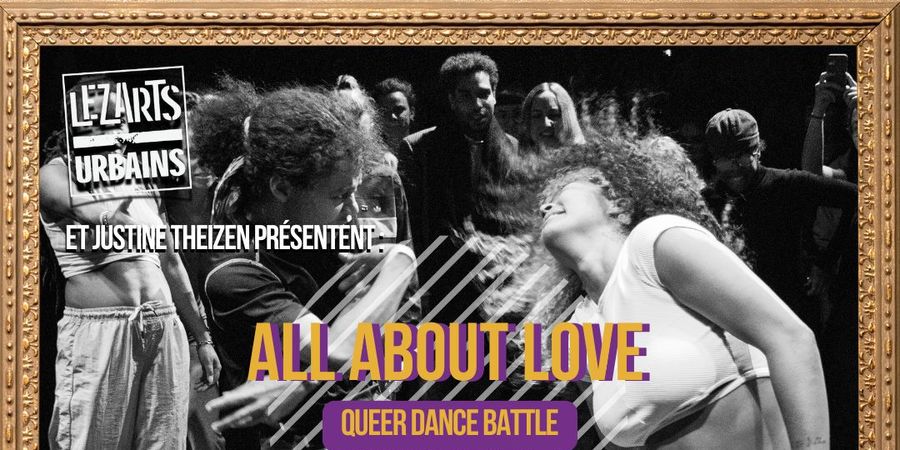 image - All about love - Battle - Festival Lezarts Urbains