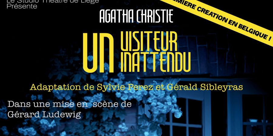 image - Un visiteur inattendu d'Agatha Christie, une création en Belgique par les Studio Théâtre de Liège