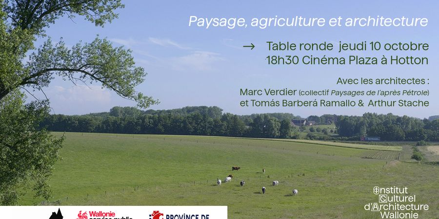 image - Projection et table-ronde Paysage, agriculture et architecture