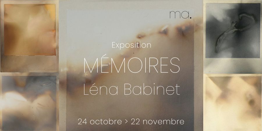 image - MÉMOIRES - Léna Babinet