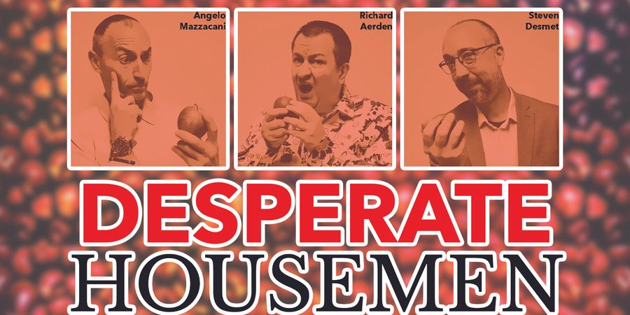 image - Desperate Housemen, la comédie à un million de spectateurs