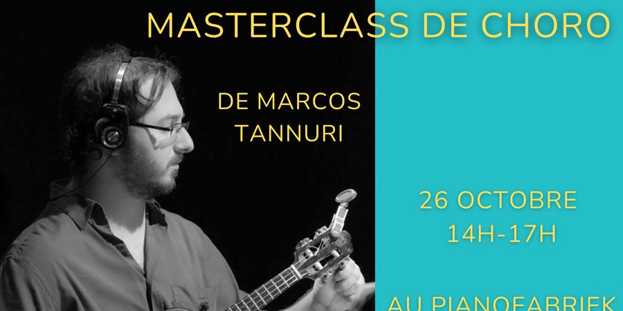 image - Masterclass de Choro - Marcos Tannuri