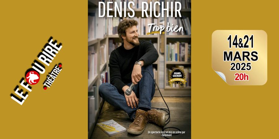 image - Denis Richir : Trop bien !