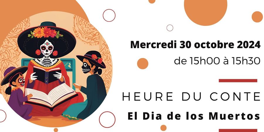 image - Heure du conte à la bibliothèque d'Athus | El Dia de Los Muertos