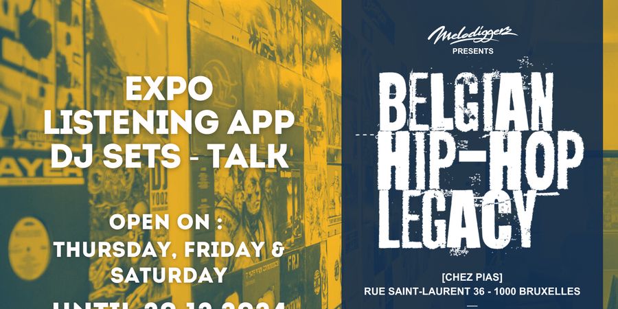 image - Belgian Hip-Hop Legacy : Expo