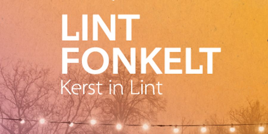 image - Lint Fonkelt: Kerst in Lint