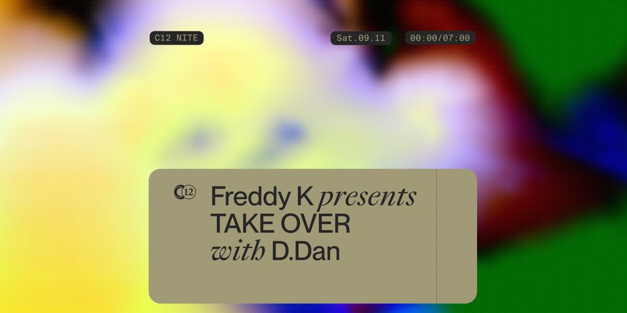 image - Freddy K presents TAKEOVER with D.Dan