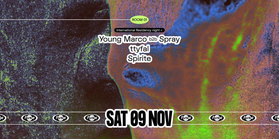 image - Fuse presents: Young Marco b2b Spray