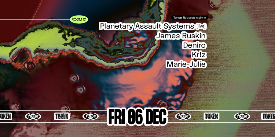 image - Fuse presents: Planetary Assault Systems (live), James Ruskin & Deniro