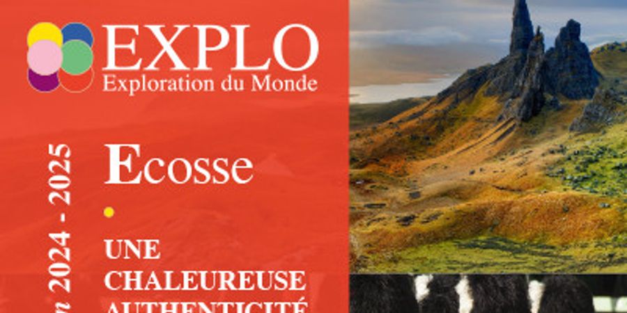 image - Exploration du Monde : l'Ecosse, une chaleureuse authenticité