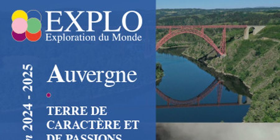 image - Exploration du Monde : Auvergne, terre de caractère et de passions