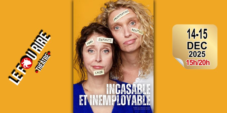 image - Incassable & inemployable