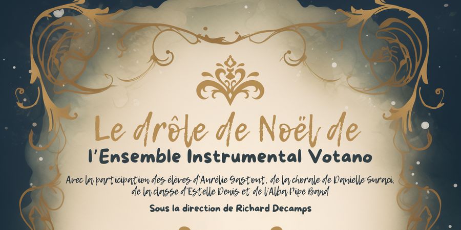 image - Le drôle de Noël de l'Ensemble Instrumental Votano