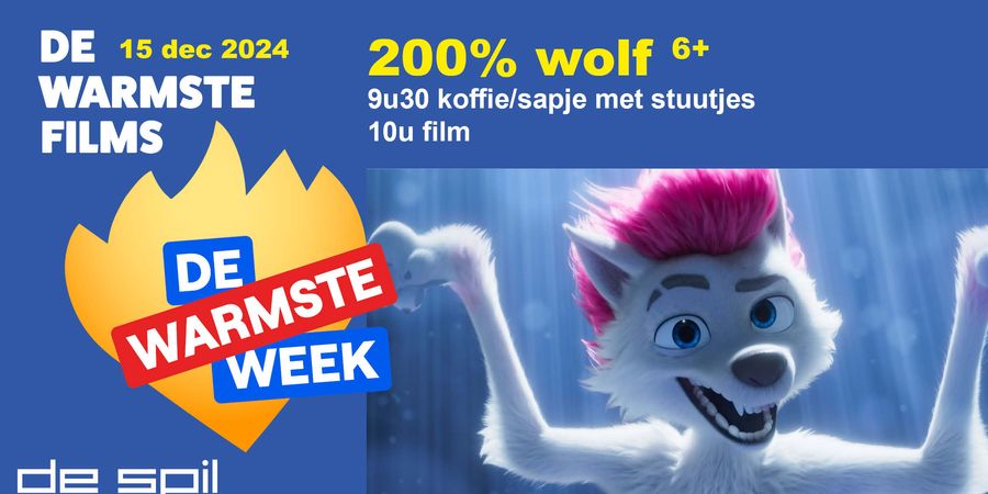 image - De Warmste Film 200% Wolf