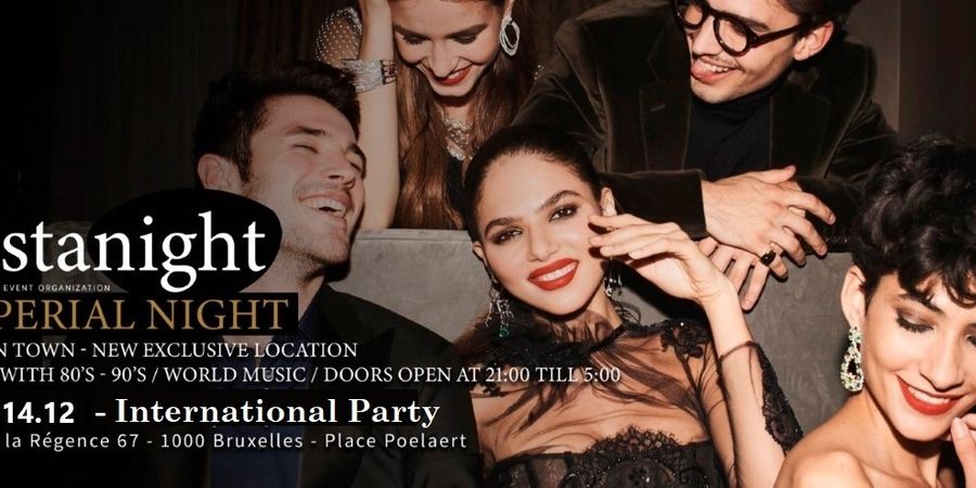 image - Just An Imperial Night • International Cabaret & Party 