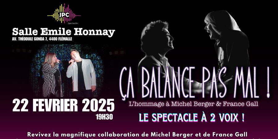 image - Ça Balance Pas Mal ! L'hommage à Michel Berger & France Gall ! Le spectacle 2 voix !