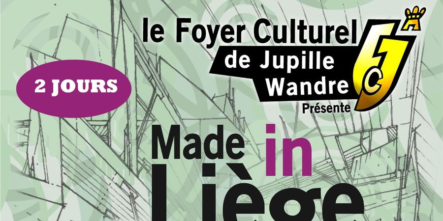 image - MADE IN LIÈGE - CRÉATEURS 100% LIÉGEOIS