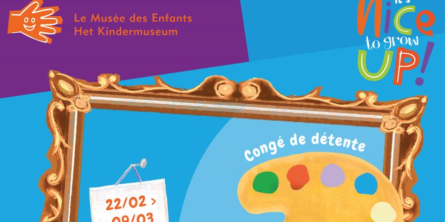 image - Congé de détente au Musée des Enfants !