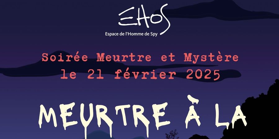 image - Soirée Meurtre et Mystère : Qui a tué la Femme de Spy ?