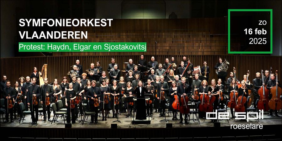 image - Protest: Haydn, Elgar en Sjostakovitsj Symfonieorkest Vlaanderen