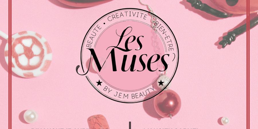 image - Les Muses - ateliers collectifs bien-être, beauté et mode