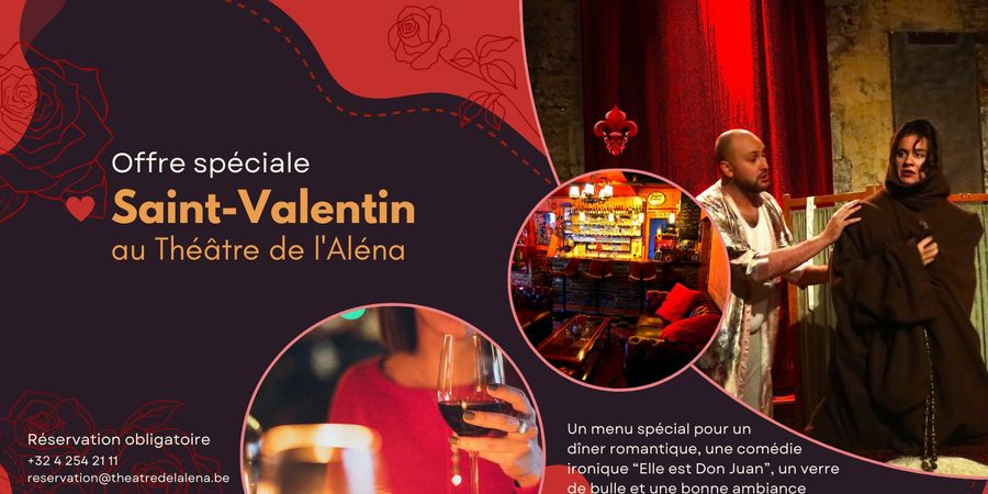 image - Une soirée romantique au Théâtre de l'Aléna: la Saint-Valentin. Offre spéciale ♡