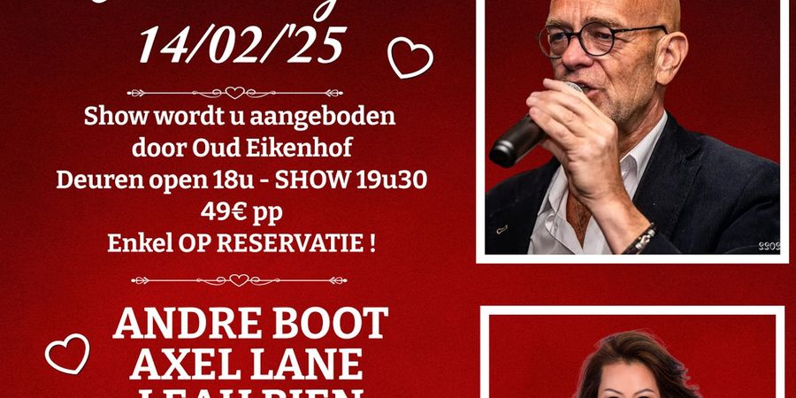 image - Vier Valentijn met Live optreden van Andre Boot, Axel Lane & Leah Bien