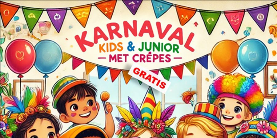 image - Carnaval Kids & Junior Fun met Crêpes