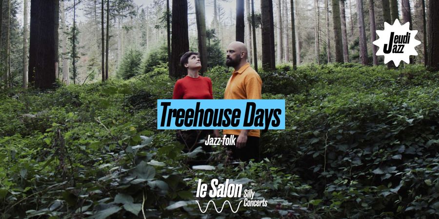 image - Jeudi Jazz - Treehouse Days