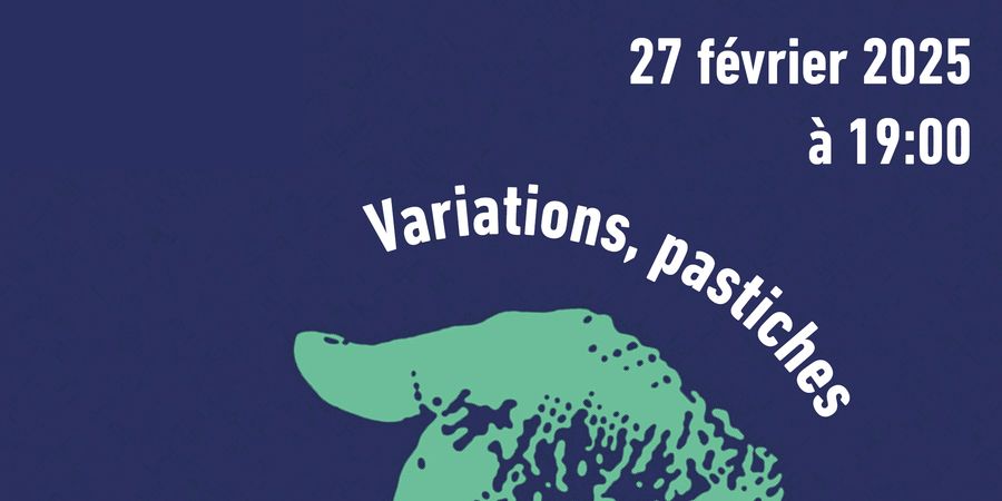 image - Variations, pastiches et impostures