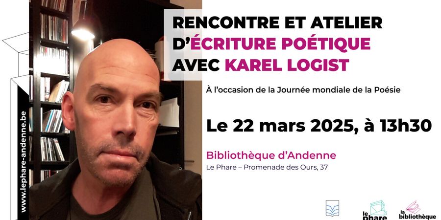 image - Rencontre et atelier d’écriture poétique avec Karel Logist