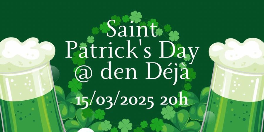 image - Saint-Patrick @ den Déjà