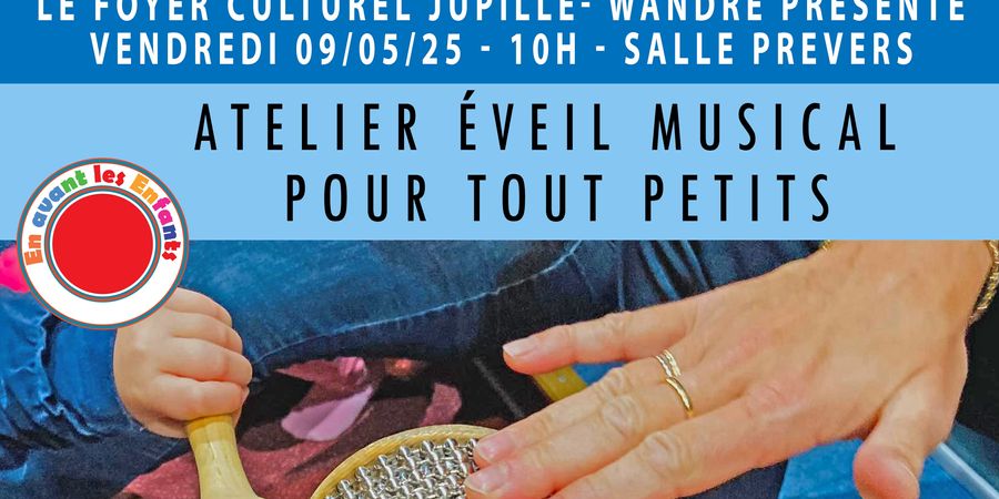 image - ATELIER EVEIL MUSICAL POUR TOUT PETITS