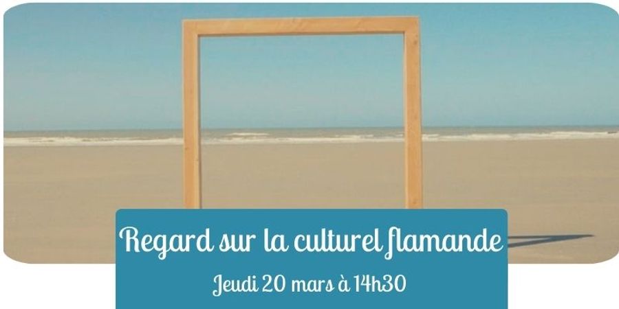 image - Regard sur la culture flamande