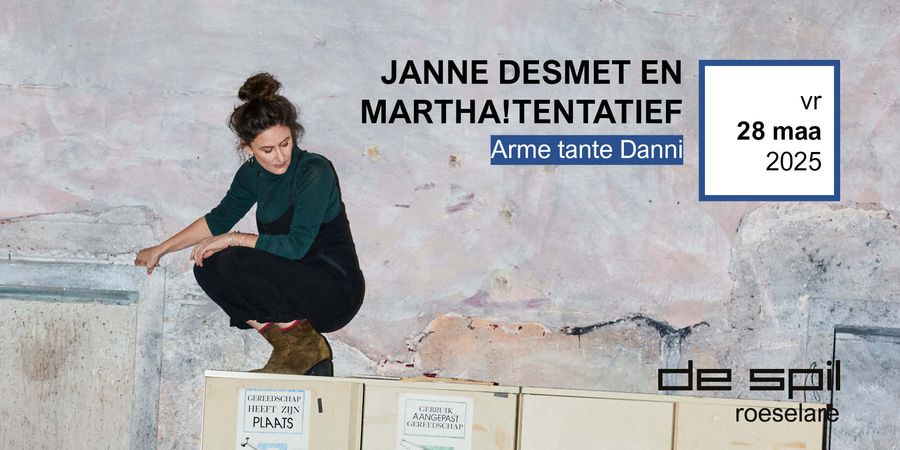 image - Arme tante Danni Janne Desmet & Martha!tentatief