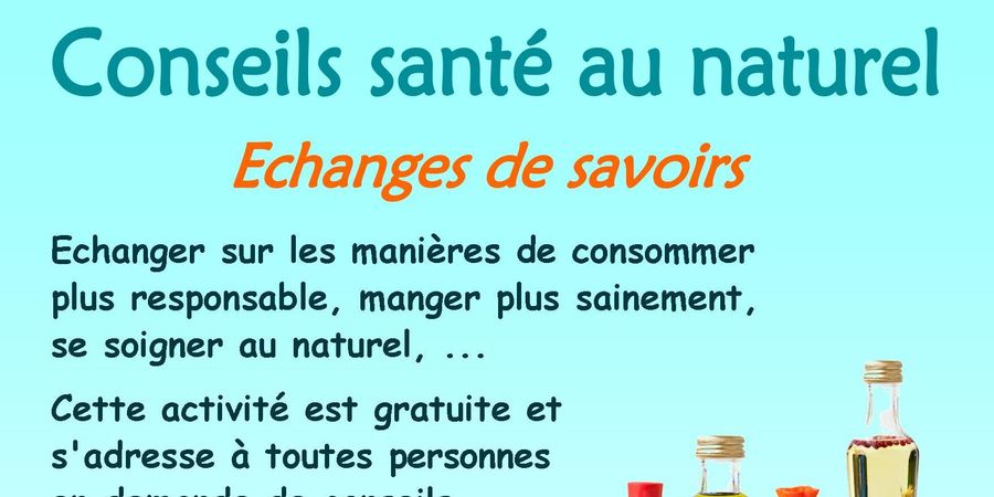 image - Conseils santé au naturel - Echange de savoir