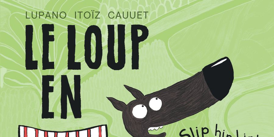 image - Le Loup en slip stelt zich tentoon