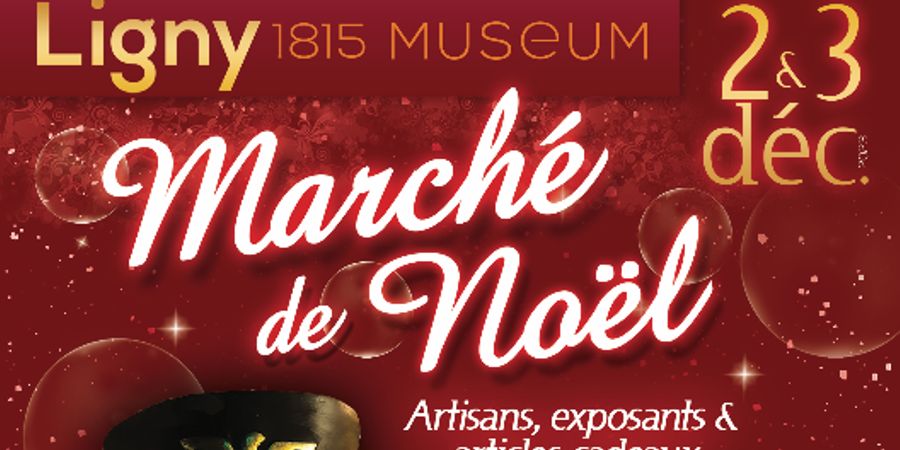 image - Marché de Noël au Ligny 1815 Museum