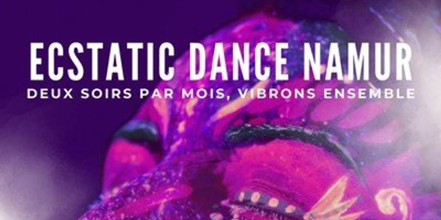 image - Ecstatic Dance Namur