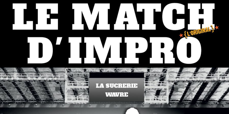 image - Le match d'impro - Choc des générations COMPLET