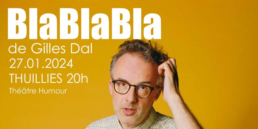 image - « BlaBlaBla » de Gilles Dal