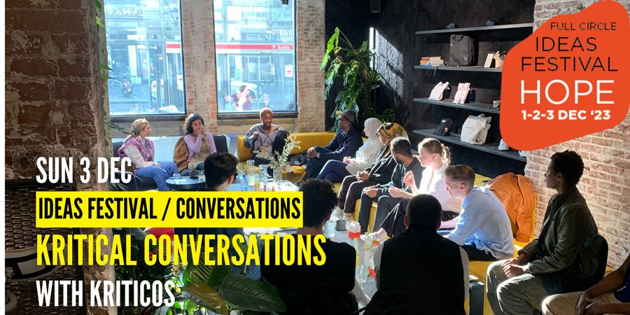 image - [Ideas Festival] Kritical Conversations