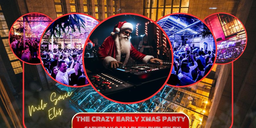 image - Mont des Arts Party - The Crazy Early Xmas Party