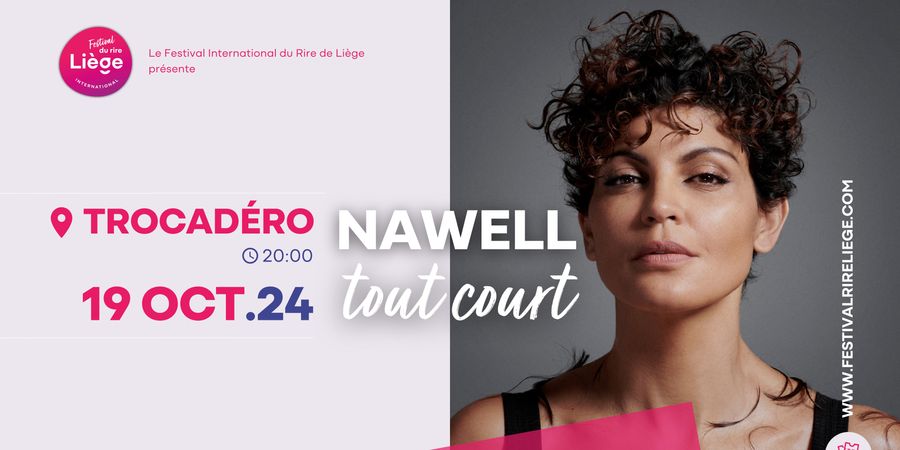 image - Nawell tout court | Festival International du Rire de Liège