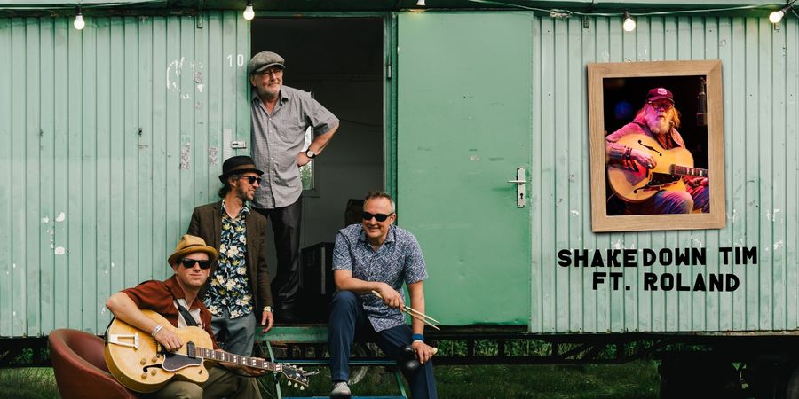 image - Shakedown Tim & the rhythm revue ft. Roland Van Campenhout